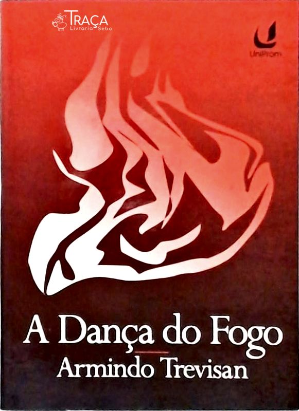 A Dança do Fogo