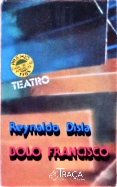 Bolo Francisco