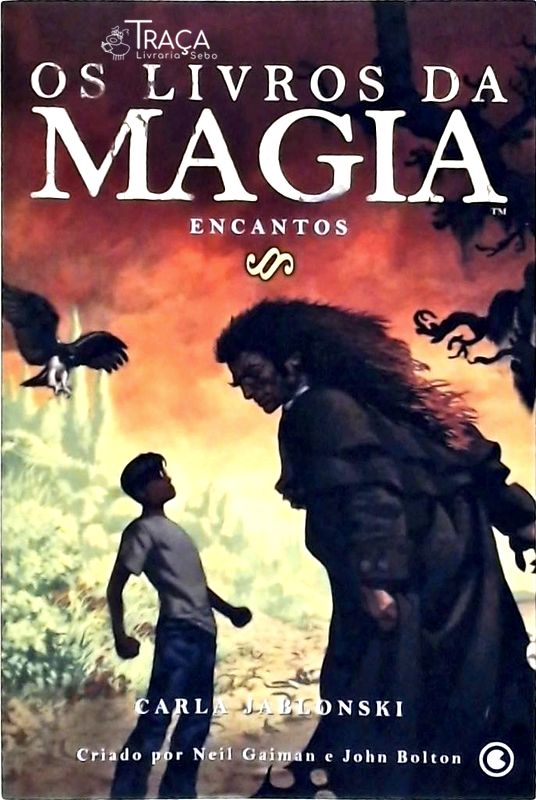 Os Livros da Magia, Encantos
