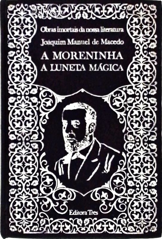 A Moreninha - a Luneta Mágica