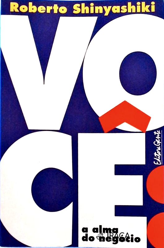 Você, a Alma do Negócio (não Inclui Cd)