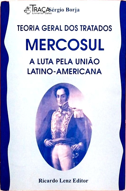 Teoria Geral dos Tratados - Mercosul