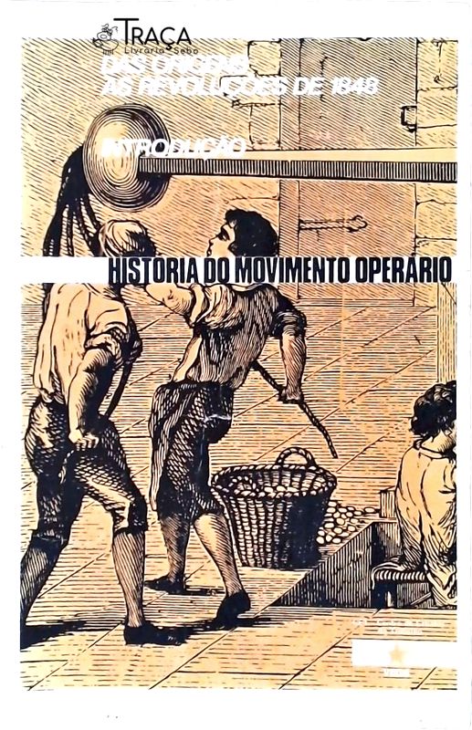 Movimento Operário, das Origens Às Revoluções de 1848