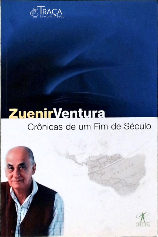 Crônicas de Um Fim de Século