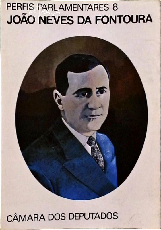 Parlamentares Gaúchos - João Neves da Fontoura