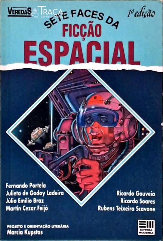 Sete Faces Da Ficção Espacial