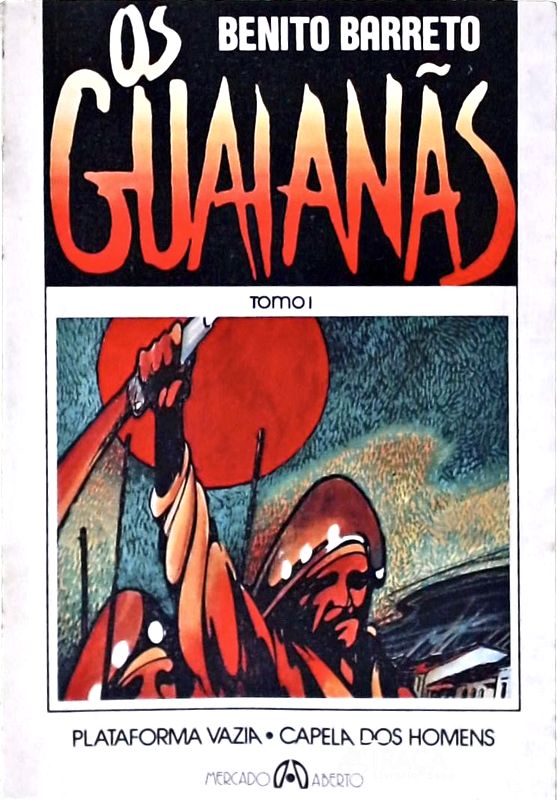 Os Guaianãs Vol 1