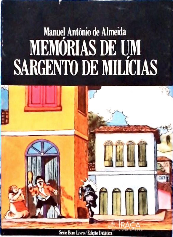Memórias de Um Sargento de Milícias
