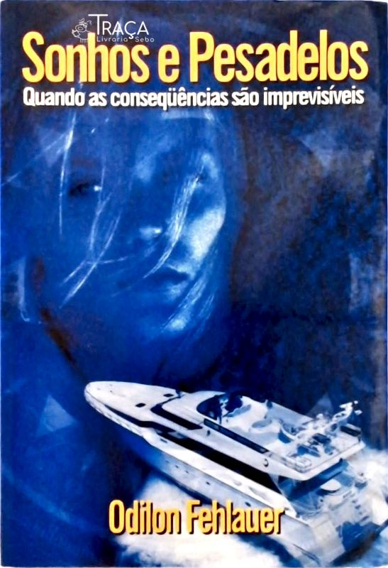 Sonhos e Pesadelos