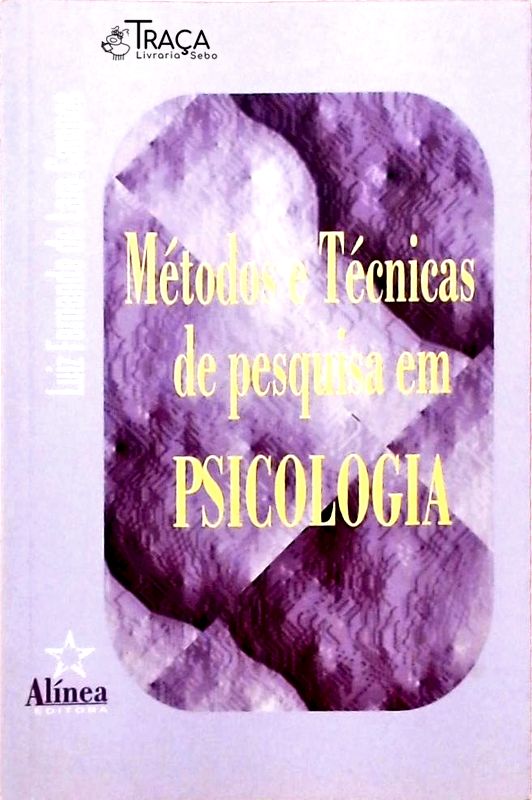 Métodos e Técnicas de Pesquisa em Psicologia