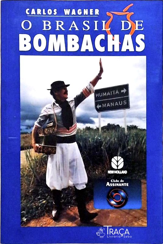 O Brasil de Bombachas