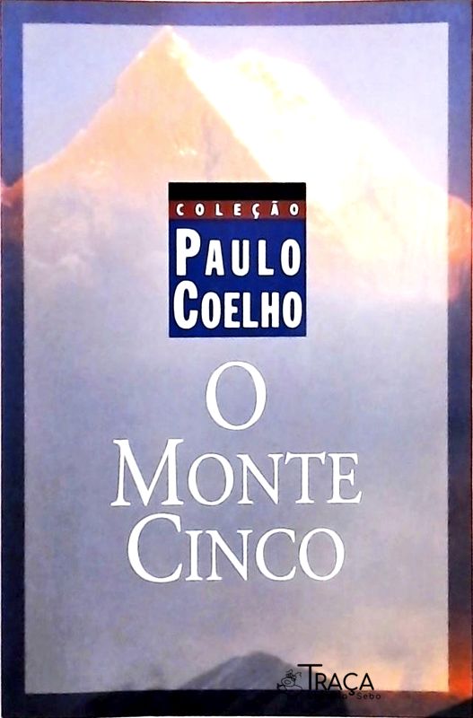 O Monte Cinco