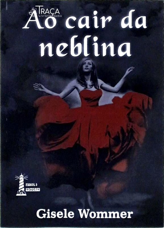 Ao Cair Da Neblina