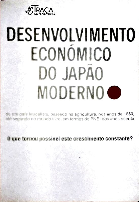 Desenvolvimento Econômico do Japão Moderno