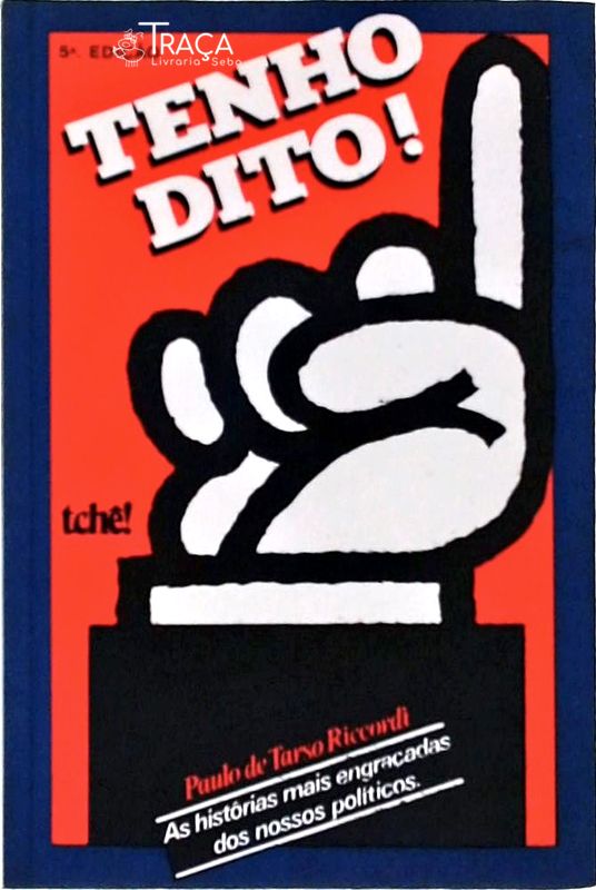 Tenho Dito !