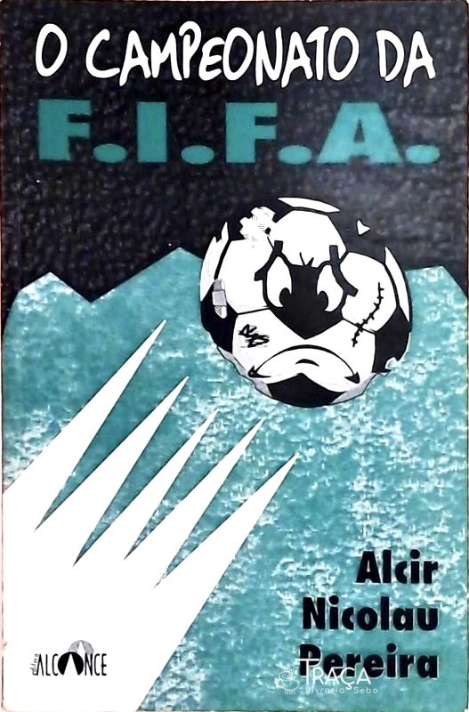 O Campeonato da F.i.f.a.