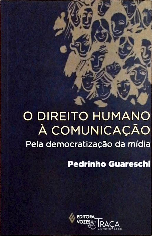 O Direito Humano À Comunicação