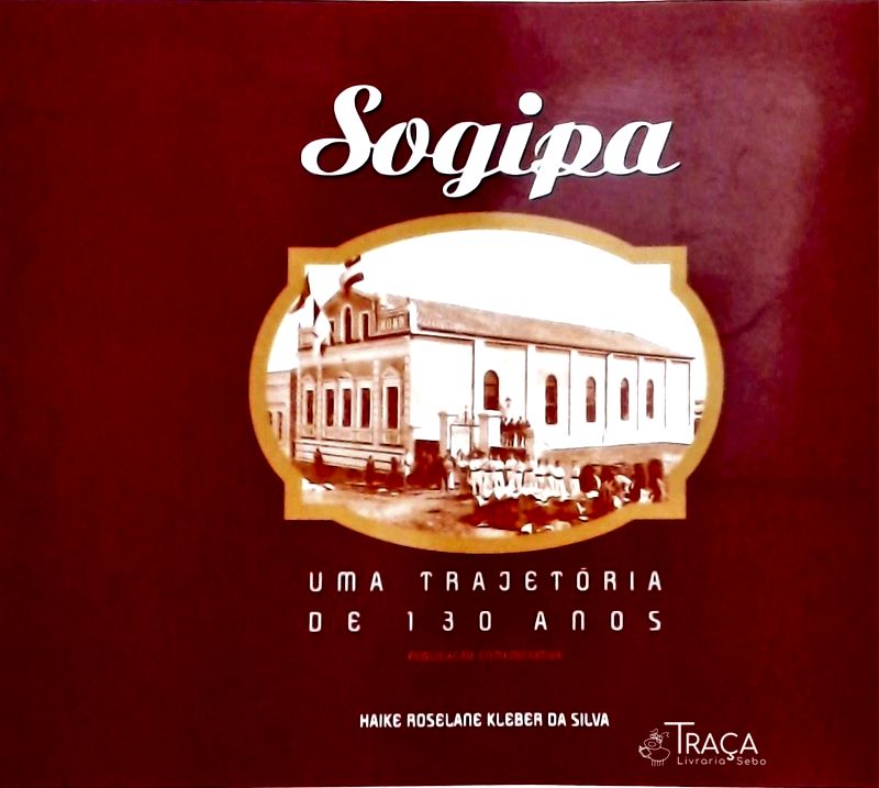 Sogipa - Uma Trajetória de 130 Anos