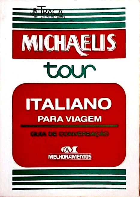 Michaelis Tour - Italiano para Viagem