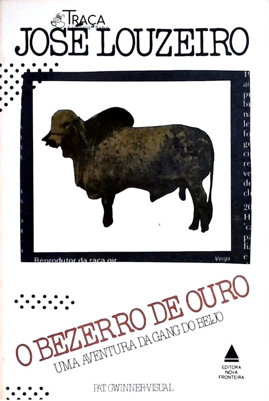 O Bezerro De Ouro