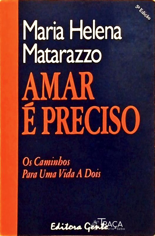Amar É Preciso