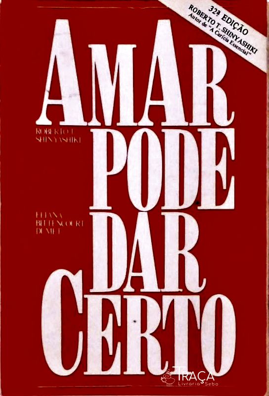 Amar Pode Dar Certo