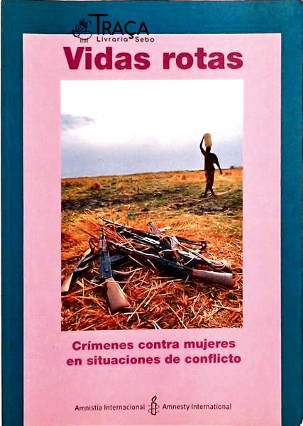 Vidas Rotas
