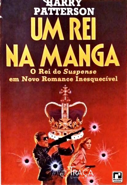 Um Rei Na Manga