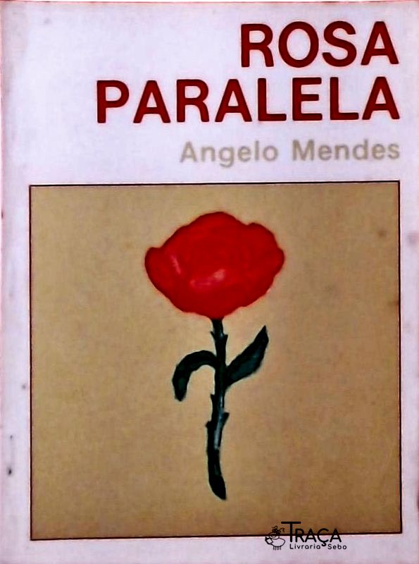 Rosa Paralela