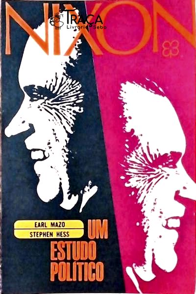 Nixon - Um Estudo Político