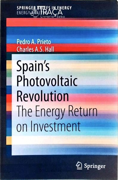 Spains Photovoltaic Revolution