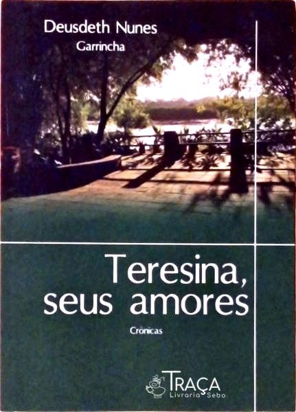 Teresina Seus Amores