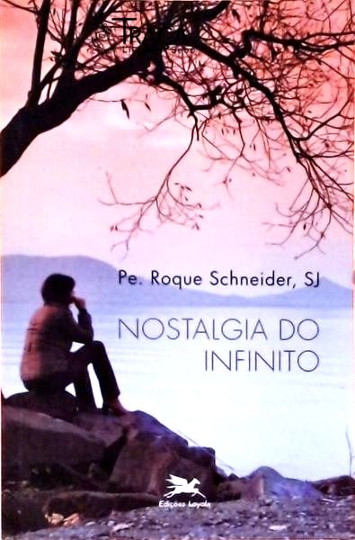 Nostalgia do Infinito