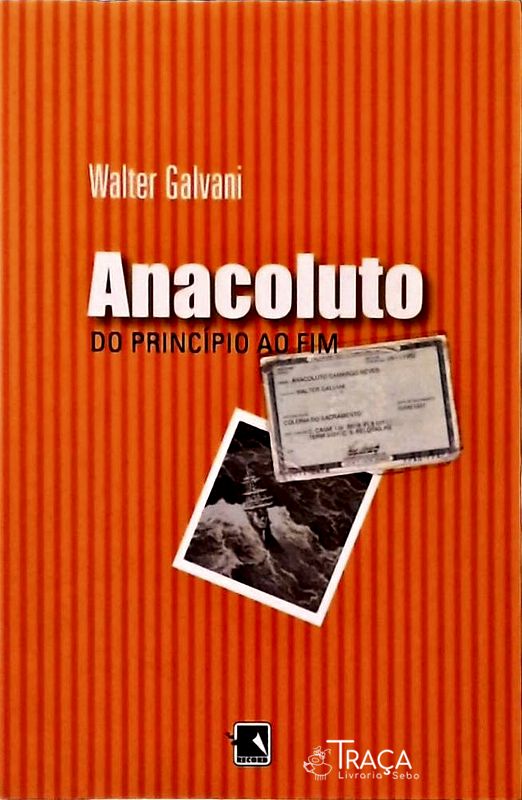 Anacoluto - do Princípio Ao Fim