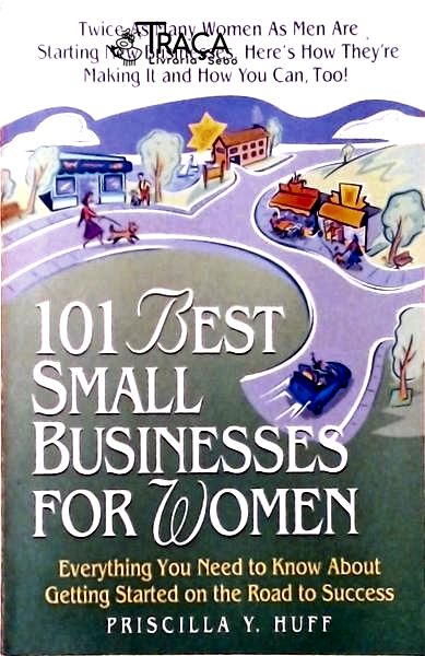 101 Best Small Businesses For Women