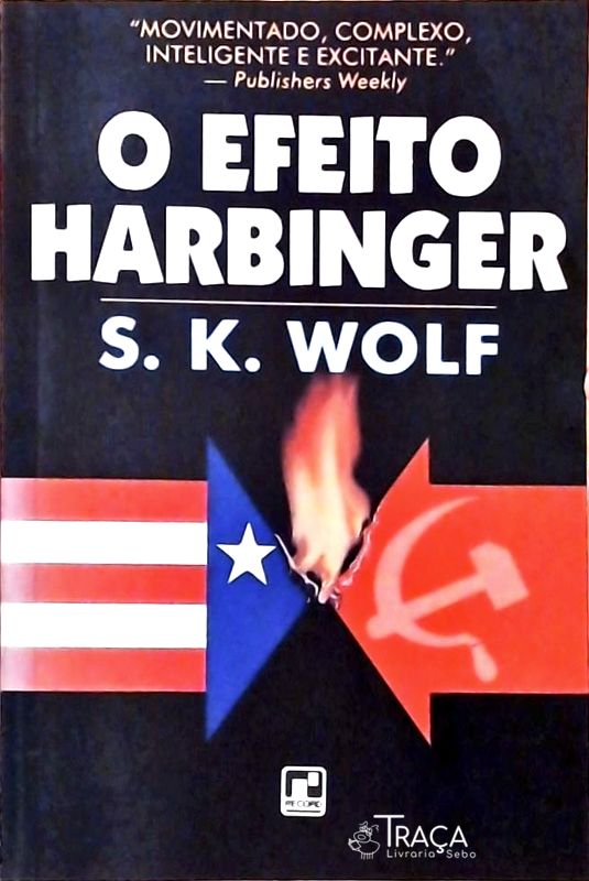 O Efeito Harbinger