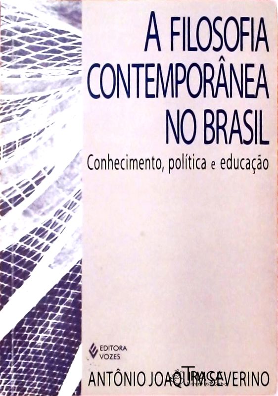 A Filosofia Contemporânea No Brasil