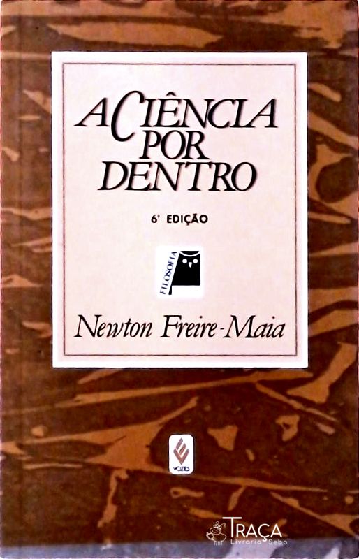 A Ciência por Dentro