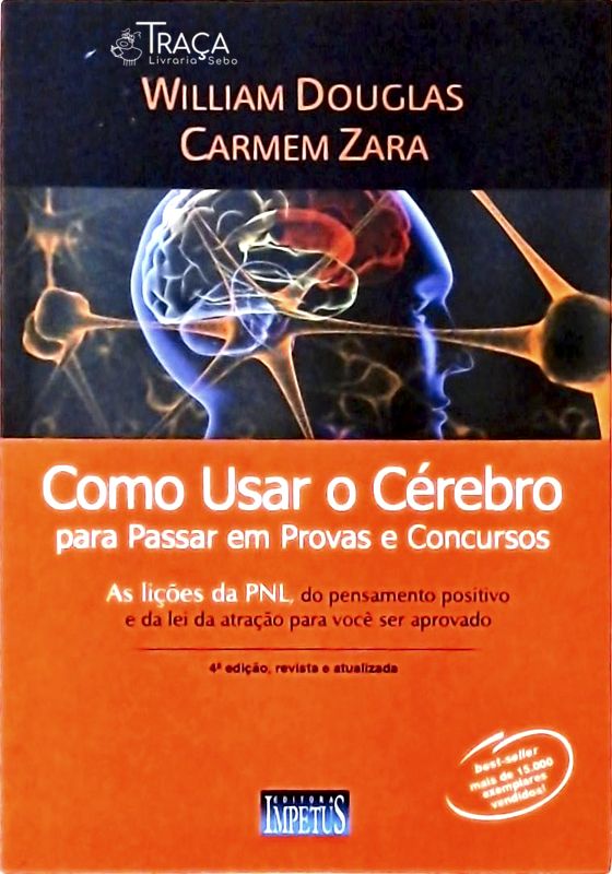 Como Usar o Cérebro para Passar em Provas e Concursos
