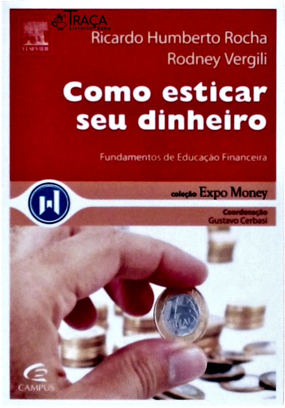 Como Esticar Seu Dinheiro