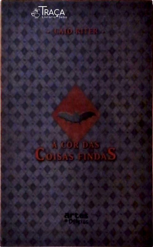 A Cor das Coisas Findas