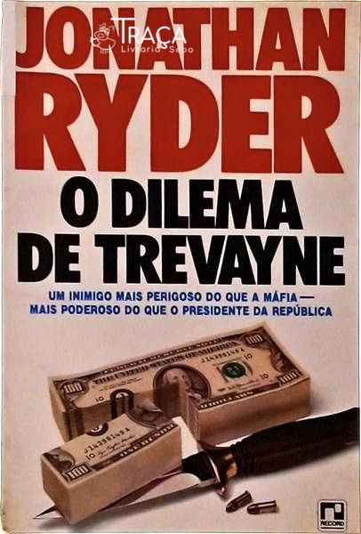 O Dilema de Trevayne