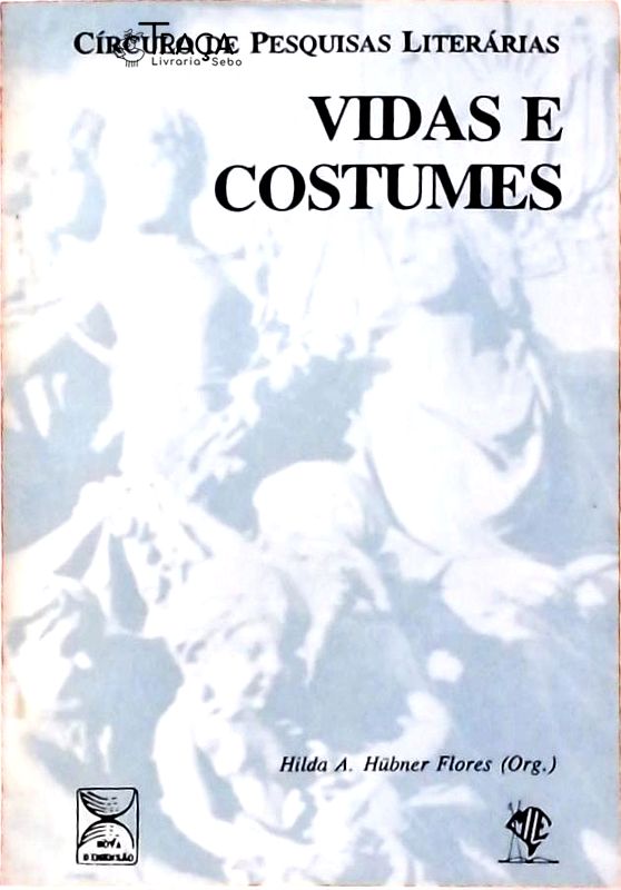 Vidas e Costumes