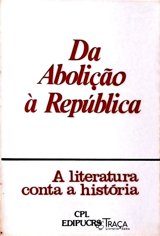 Da Abolição À República