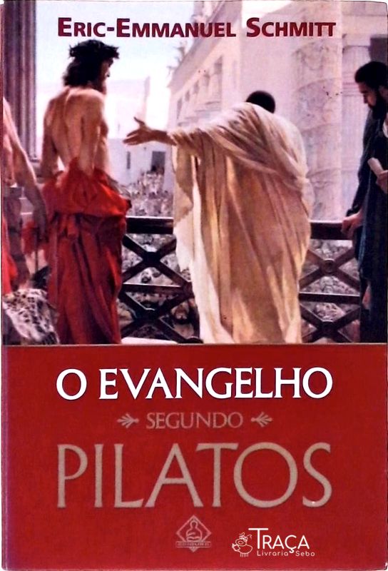 O Evangelho Segundo Pilatos