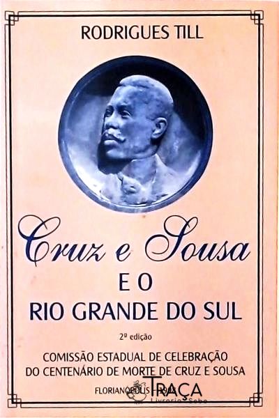 Cruz e Sousa e o Rio Grande do Sul