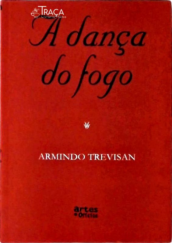 A Dança Do Fogo