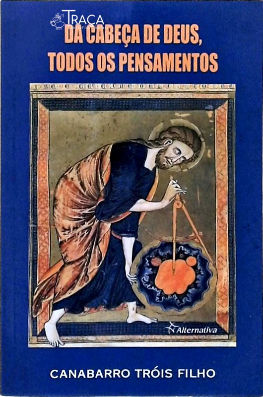 Da Cabeça De Deus Todos Os Pensamentos