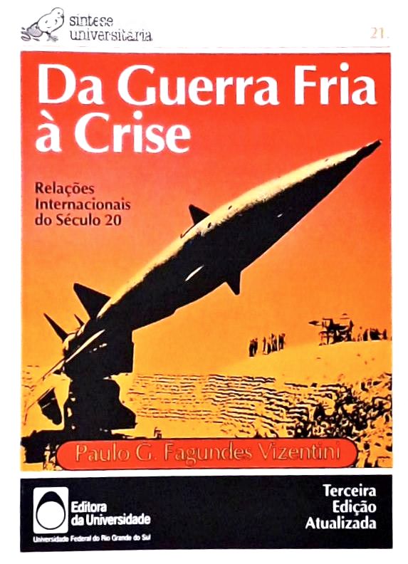 Da Guerra Fria a Crise