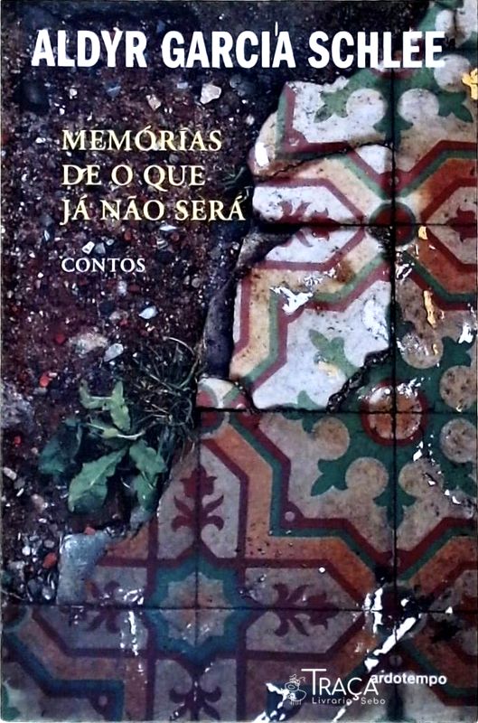 Memórias de o Que Já Não Será